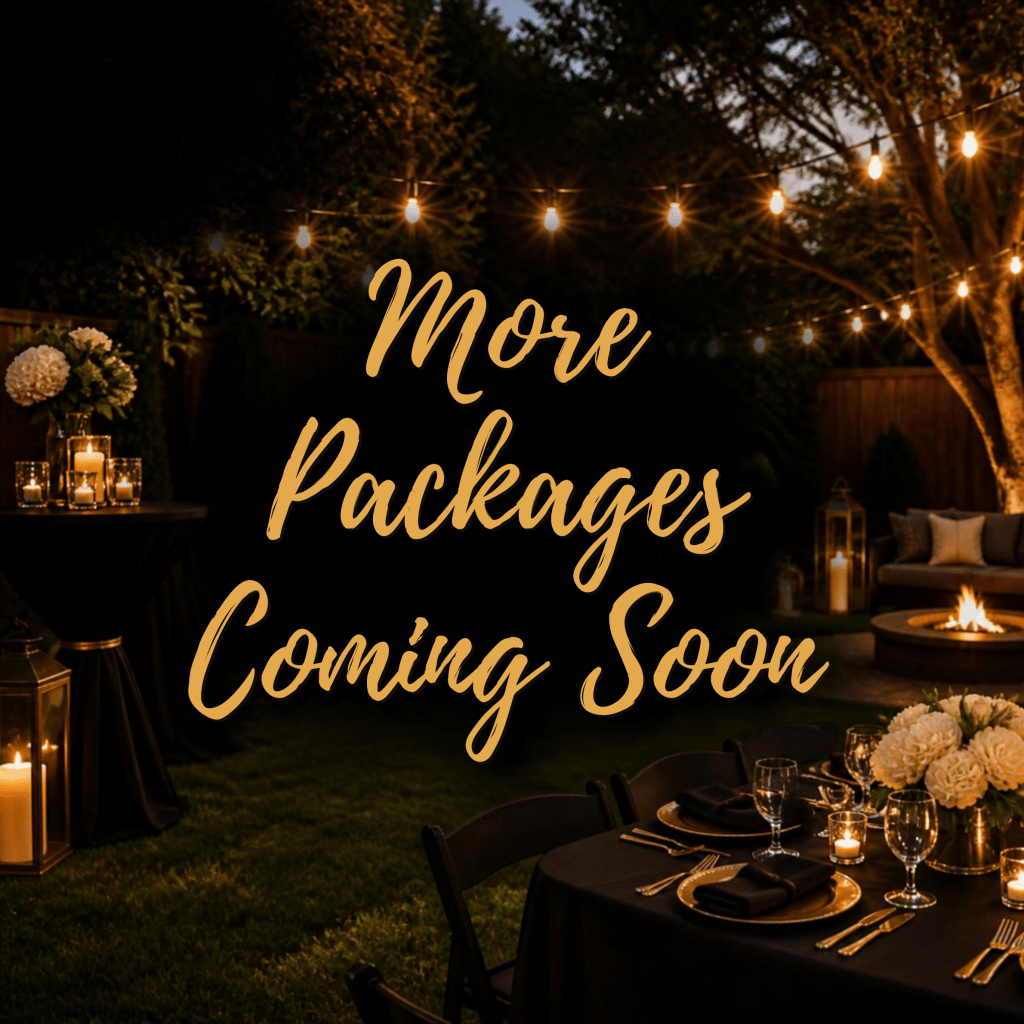 A beautifully lit outdoor setting with a dining table set for an event, featuring candles, flowers, and a cozy seating area with a fire pit, alongside the text 'More Packages Coming Soon'.